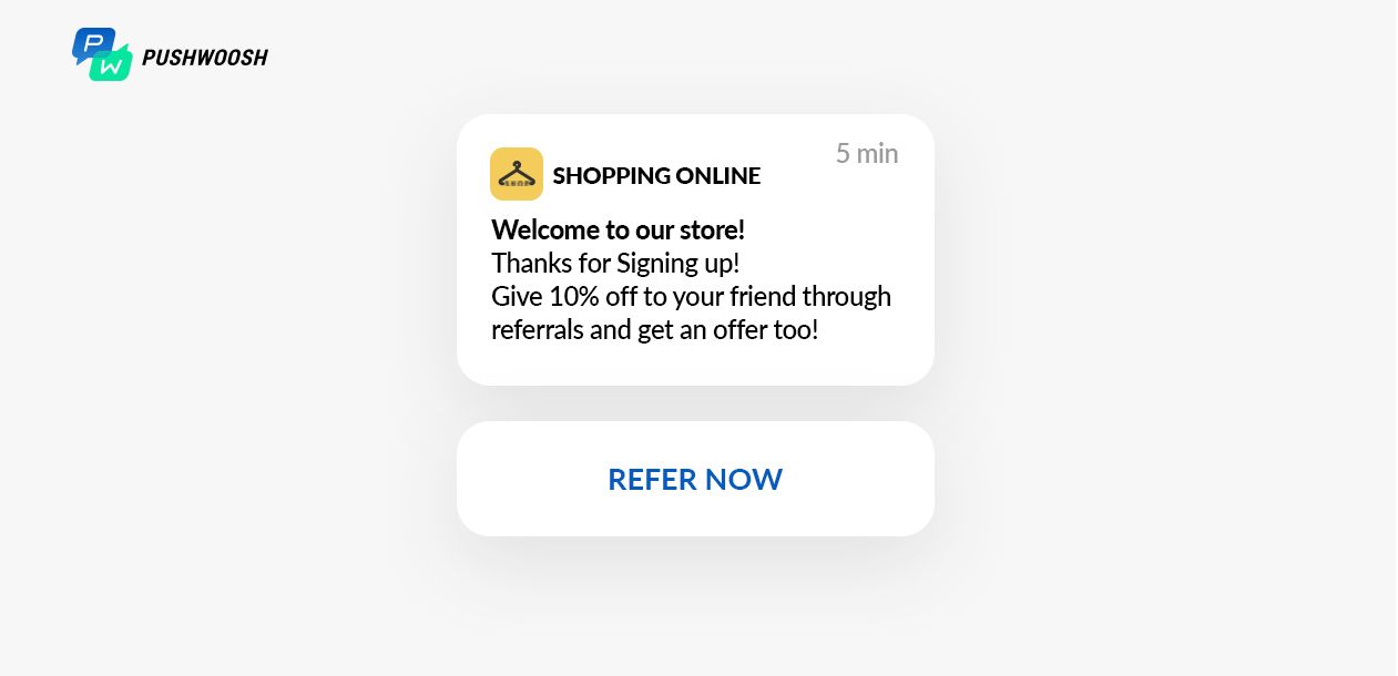 A Referral Welcome Push Notification