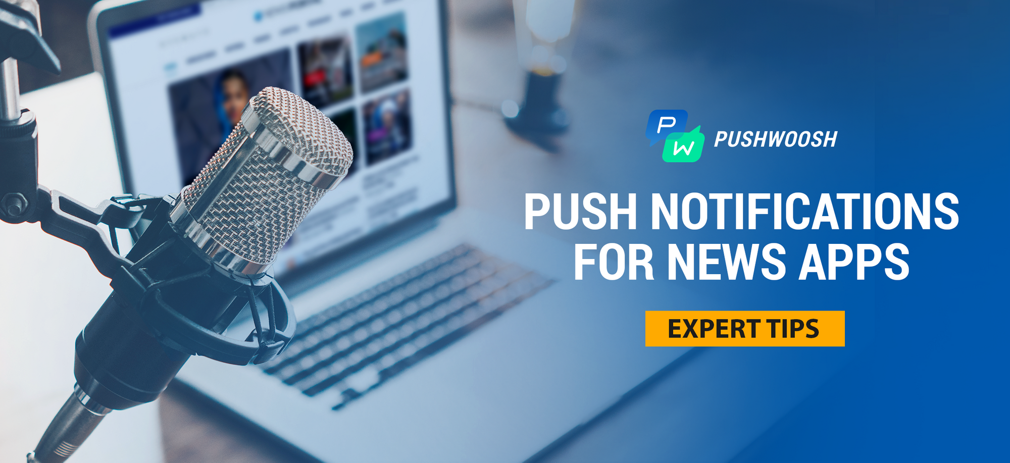 Expert Tips for Sending Push Notifications from a News App