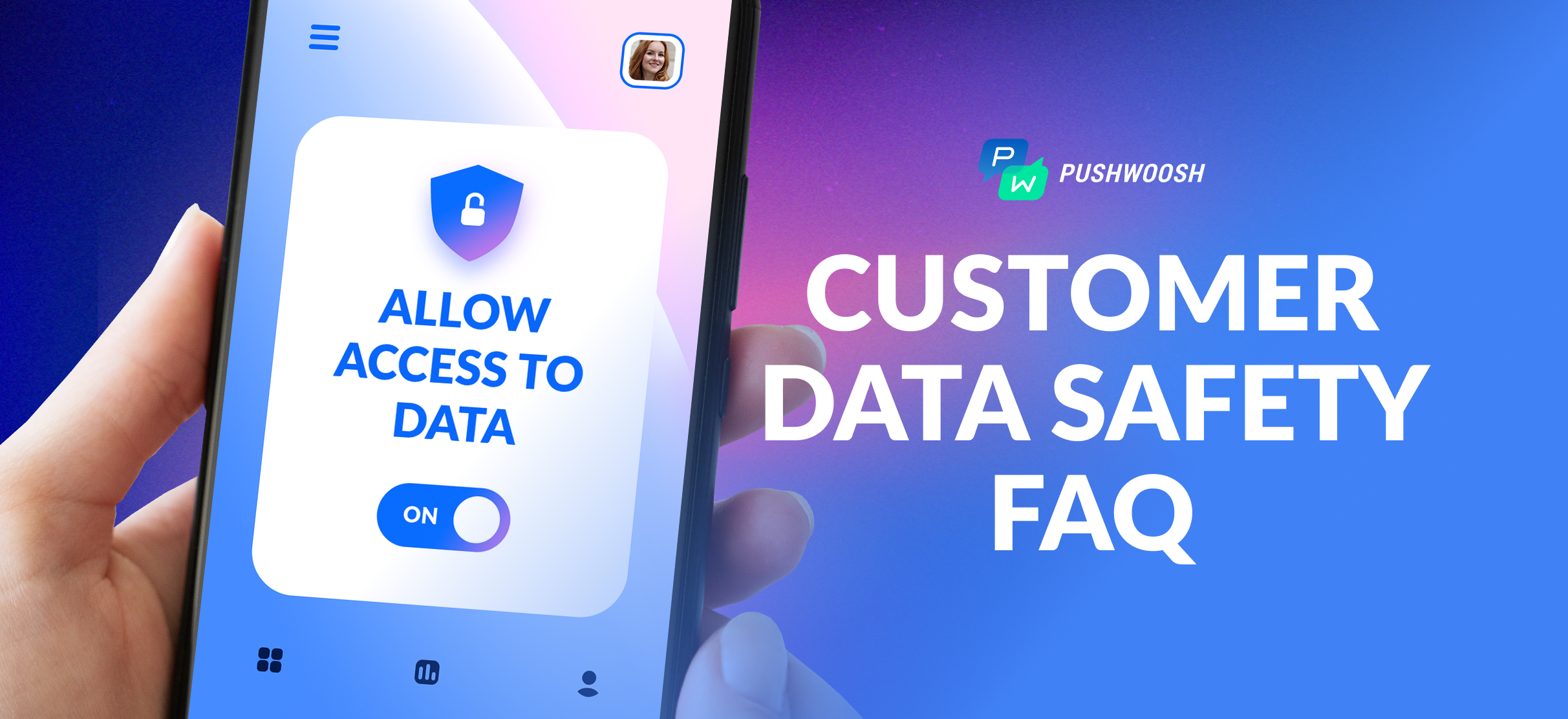 How Pushwoosh Handles Customer Data: FAQ Answered