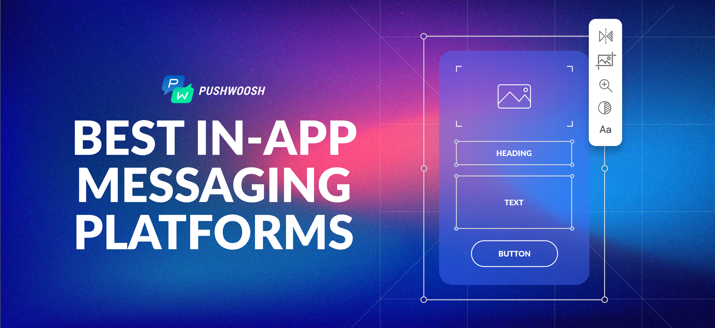 Best In-App Messaging Platforms: Choose Your Next Power Up Wisely