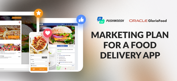 How to Create a Bulletproof Food Delivery App Marketing Plan