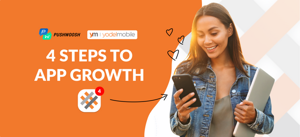 4 Components an Effective App Growth Strategy Should Have