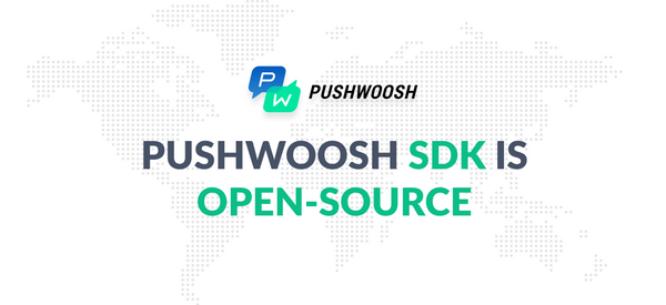 Pushwoosh SDK Is Open-Source: Full Transparency for Customer Data Safety and Security
