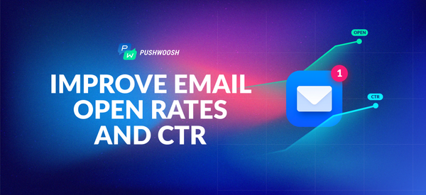 How to Increase Your Email Open and Click-Through Rates